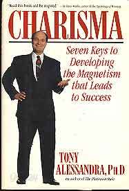Charisma (Seven Keys to Developing the Magnetism That Leads to Success)