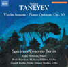 Spectrum Concerts Berlin 타네예프: 바이올린 소나타, 피아노 오중주 (Taneyev: Violin Sonata, Piano Quintet, Op.30)