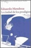 La Ciudad de Los Prodigios