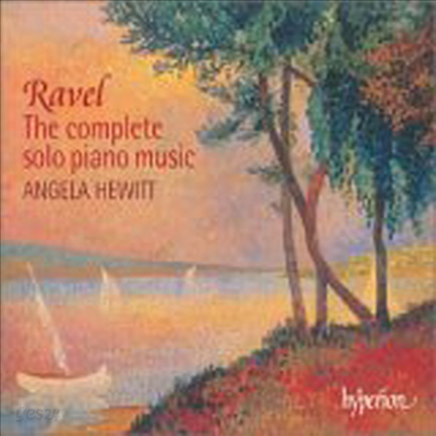 라벨 : 피아노 작품 전집 (Ravel : The Complete Solo Piano Music) (2CD) - Angela Hewitt