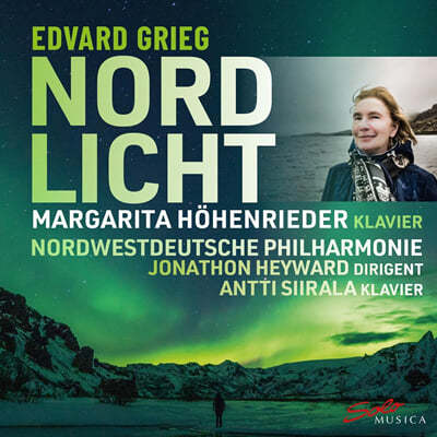 Margarita Hohenrieder 그리그: 피아노 협주곡, 페르귄트 모음곡 1~2번 / 라그나르손: 스틸라 (Grieg: Nord Licht)