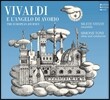 Simone Toni 비발디: 오보에 협주곡 2집 (Vivaldi E L'Angelo Di Avorio Vol.2 - The European Journey)