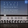 Ghislieri Choir & Consort 다비데 페레스: 죽인자를 위한 아침 기도 (Davide Perez: Mattutino dei morti)