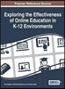 Exploring the Effectiveness of Online Education in K-12 Environments