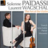 Solenne Paidassi 바이올린의 예술 - 생상스 / 프랑크 / 피에르네 / 마스네 (The Art of The Violiin - Saint-Saens / Franck / Pierne / Massenet)