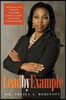 Lead by Example: An Insiders Look at How to Successfully Lead in Corporate America and Entrepreneurship