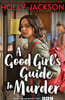 A Good Girl's Guide to Murder
