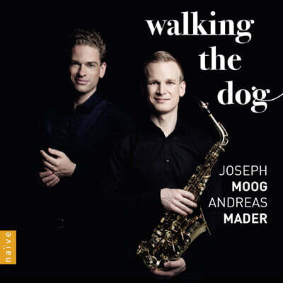 Andreas Mader / Joseph Moog 색소폰과 피아노를 위한 편곡 연주집 (Walking The Dog)
