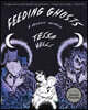 Feeding Ghosts: A Graphic Memoir