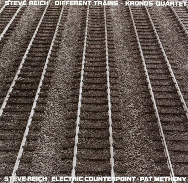 크로노스 콰르텟,팻 매시니 - Kronos Quartet,Pat Metheny - Steve Reich Different Trains,Electric Counterpoint [U.S발매]