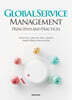 Global Service Management : Principles and Practices