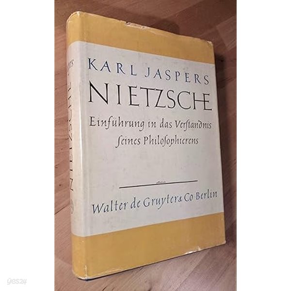 Nietzsche. Einfuhrung in Das Verstandnis Seines Philosophierens