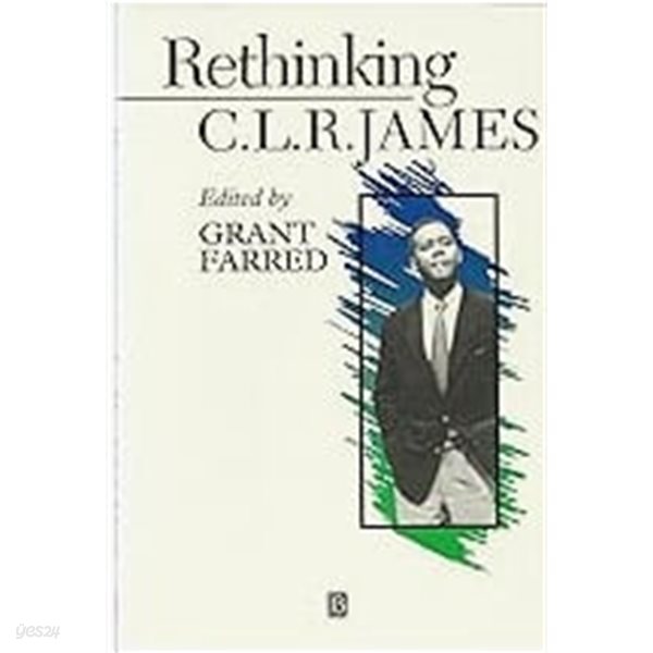 Rethinking C.L.R. James