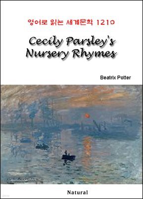 Cecily Parsley's Nursery Rhymes - 영어로 읽는 세계문학 1210