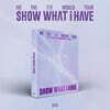 IVE (아이브) - IVE THE 1ST WORLD TOUR [SHOW WHAT I HAVE] DVD