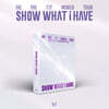 IVE (아이브) - IVE THE 1ST WORLD TOUR [SHOW WHAT I HAVE] KiT VIDEO