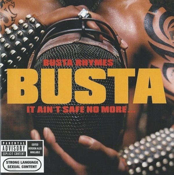 버스타 라임즈 (Busta Rhymes) - It Ain&#39;t Safe No More...(EU발매)