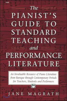 Pianists Guide to Standard Teaching