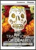 The Traditions of Death