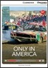 Only in America