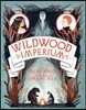 Wildwood Imperium