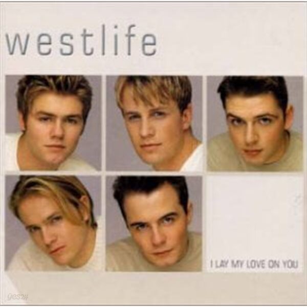 Westlife / I Lay My Love On You (Single)