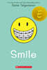 Raina Telgemeier Graphix series (Asian Edition) : Smile