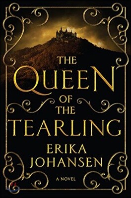The Queen of the Tearling, Volume 1