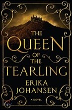 The Queen of the Tearling, Volume 1