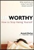 Unworthy