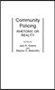 Community Policing: Rhetoric or Reality