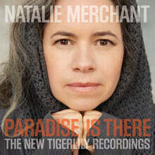 Natalie Merchant (나탈리 머천트) - Paradise Is There: The New Tigerlily Recordings [2LP]