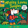 Maisy Loves Jungles: A Maisy's Planet Book: (Educational Board Book about Tropical Forests - For Toddlers and Kids Ages 1-3)