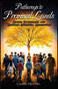 Pathways to Promised Lands Sacred Pilgrimages and Ultimate Spiritual Aspirations