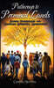 Pathways to Promised Lands Sacred Pilgrimages and Ultimate Spiritual Aspirations
