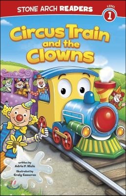 Circus Train and the Clowns