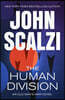 The Human Division: An Old Man's War Novel