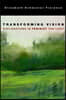 Transforming Vision