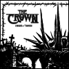 Crown - Crown Of Thorns (Ltd)(Black/White Colored LP)