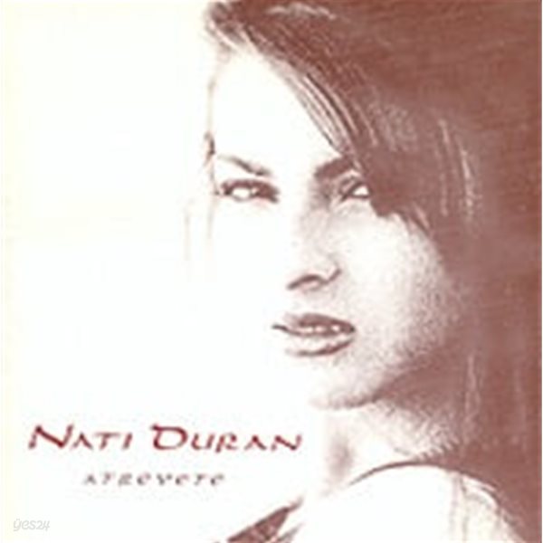 Nati duran / Atrevete