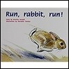 Run, Rabbit, Run!: Individual Student Edition Red (Levels 3-5)