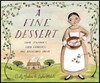 A Fine Dessert
