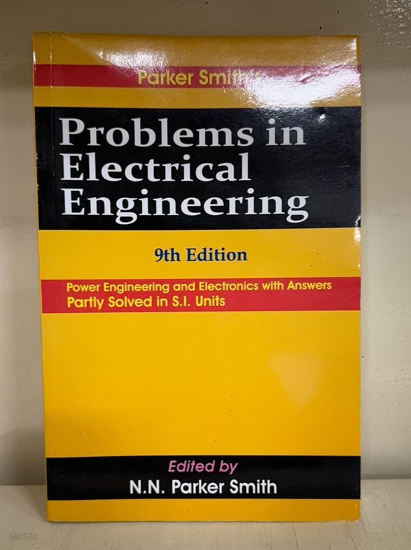 Problems in Electrical Engineering(9th Edition)