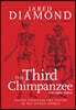 The Third Chimpanzee for Young People: On the Evolution and Future of the Human Animal