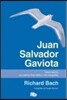 Juan Salvador Gaviota / Jonathan Livingston Seagull