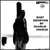 Charles Mingus - East Coasting (Ltd. Ed)(Remastered)(180G)(LP)