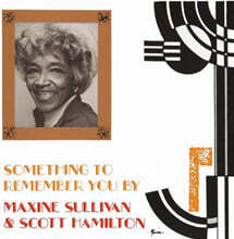 Maxine Sullivan &amp; Scott Hamilton - Something To Remember You By