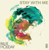 Billie Holiday (빌리 홀리데이) - Stay With Me [옐로우 컬러 LP]