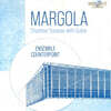 Ensemble Counterpoint 마르골라: 기타를 포함하는 실내악 소나타 모음 (Margola: Chamber Sonatas With Guitar)
