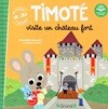 Timote viste un chateau fort